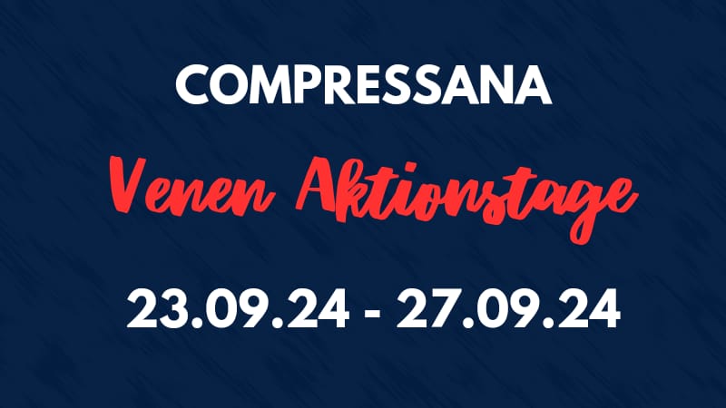 AKTION IM SEPTEMBER: Venen Aktionstage der Fa. Compressana